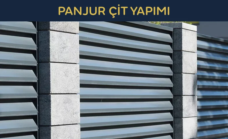 ayvalık panjur çit imalatı
