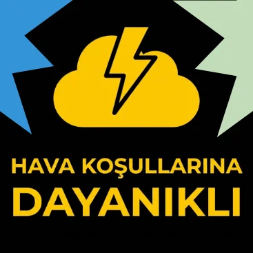 hava koşullarına dayanıklı